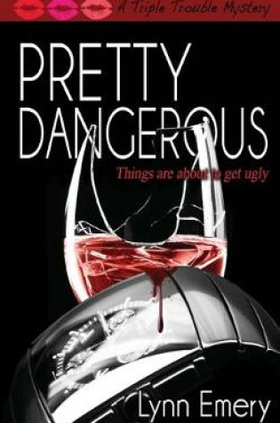 Cover of Pretty Dangerous