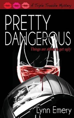 Book cover for Pretty Dangerous