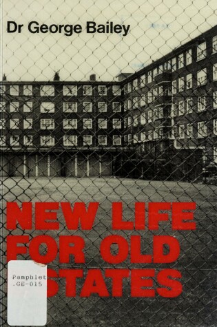 Cover of New Life for Old Estates