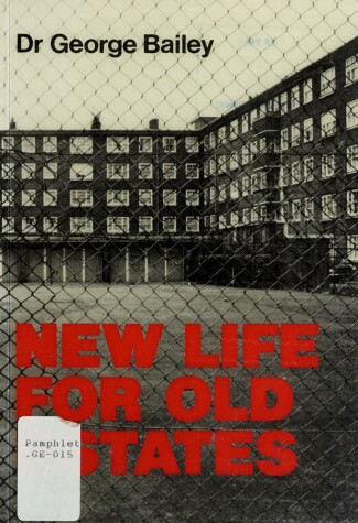 Cover of New Life for Old Estates