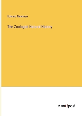 Book cover for The Zoologist Natural History