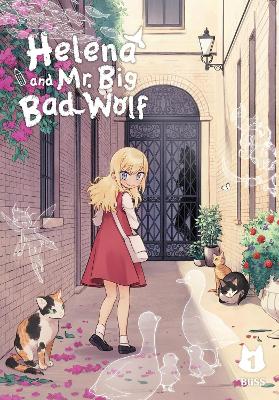 Book cover for Helena and Mr. Big Bad Wolf, Vol. 1