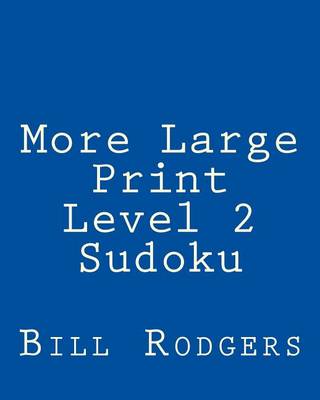 Book cover for More Large Print Level 2 Sudoku