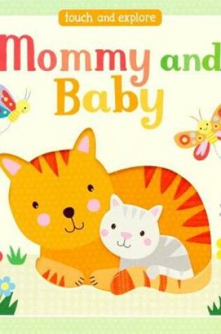 Cover of Mommy and Baby