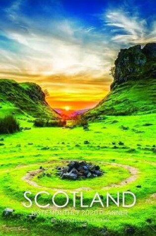 Cover of Scotland Note Monthly 2020 Planner 12 Month Calendar