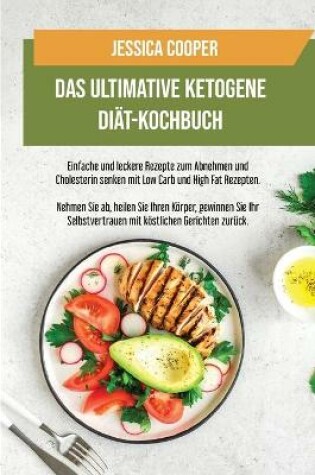 Cover of Das Ultimative Ketogene Diat-Kochbuch