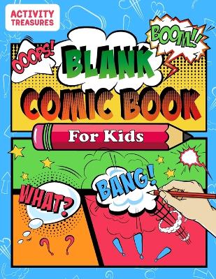 Book cover for Blank Comic Book For Kids