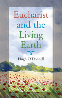 Book cover for Eucharist and the Living Earth