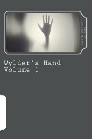 Cover of Wylder's Hand Volume 1