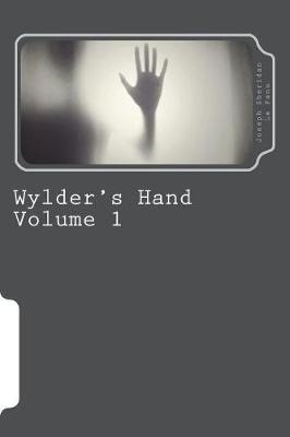 Book cover for Wylder's Hand Volume 1