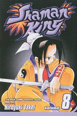 Book cover for Shaman King, Volume 8
