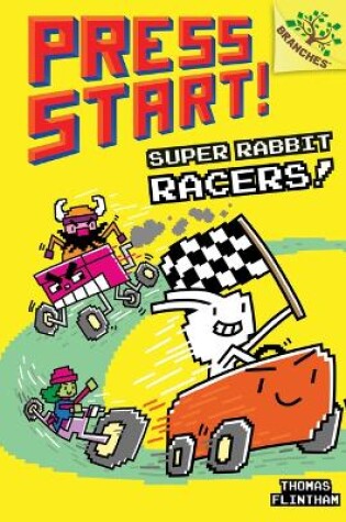 Cover of Super Rabbit Racers!: A Branches Book