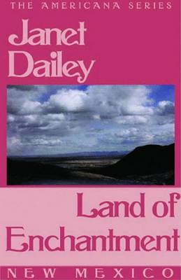Cover of Land of Enchantment (New Mexico)