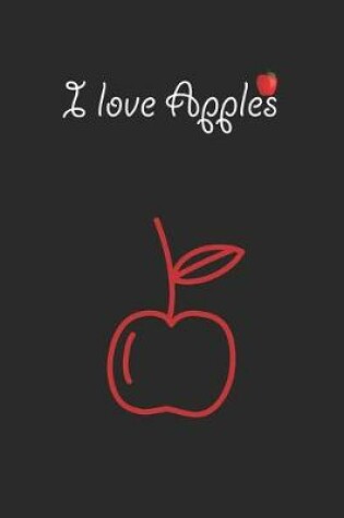 Cover of I love Apples