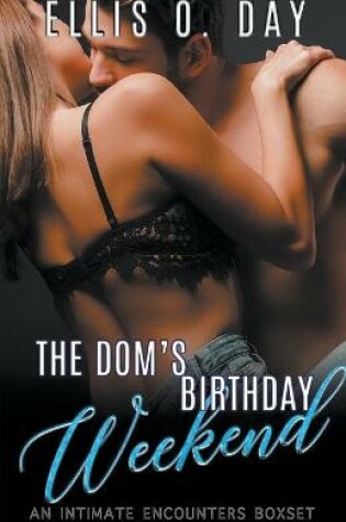 Cover of The Dom's Birthday Weekend