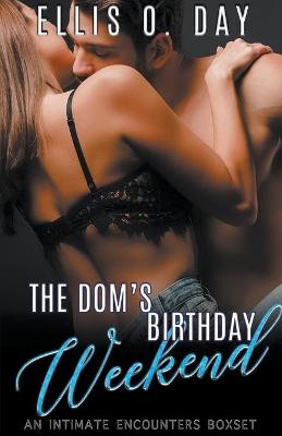 Book cover for The Dom's Birthday Weekend