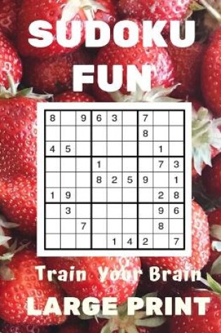 Cover of FUN SUDOKU Train Your Brain