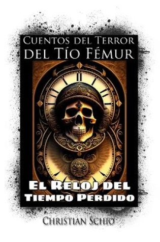 Cover of Cuentos del Terror del Tío Femur