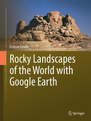 Book cover for Rocky Landscapes of the World with Google Earth