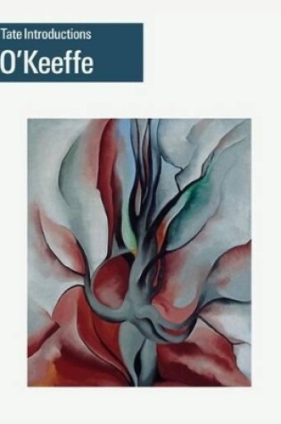 Cover of Tate Introductions: O'Keeffe