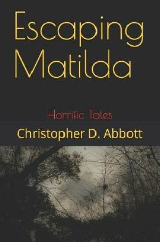 Cover of Escaping Matilda