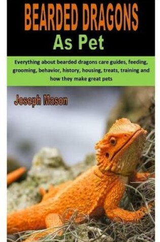 Cover of Bearded Dragons as Pet