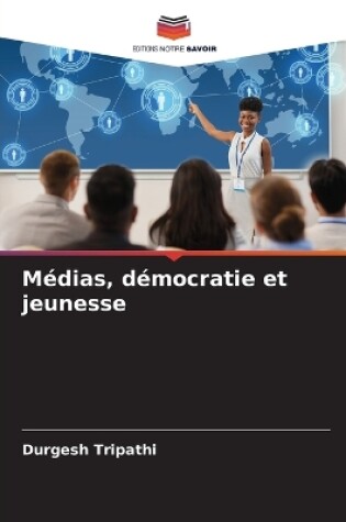 Cover of Médias, démocratie et jeunesse