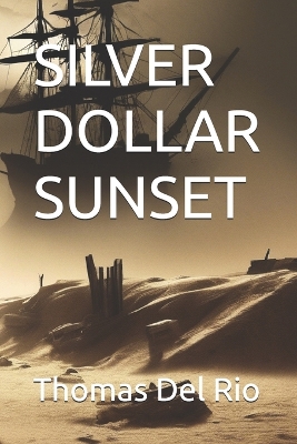 Book cover for Silver Dollar Sunset