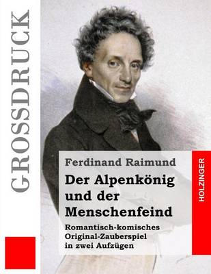 Book cover for Der Alpenkönig und der Menschenfeind (Großdruck)