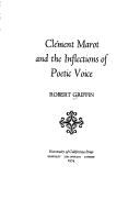 Book cover for Clement Marot and the Inflections of Poetic Voice