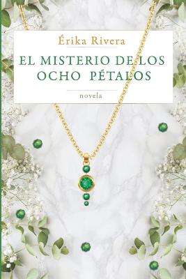 Book cover for El misterio de los ocho pétalos