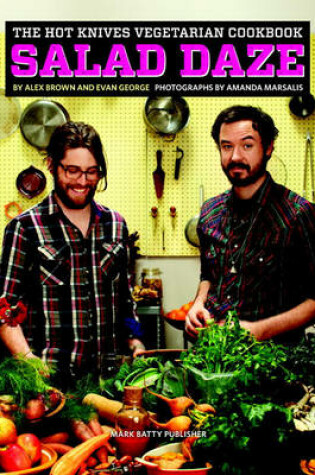 Cover of The Hot Knives Vegetarian Cookbook
