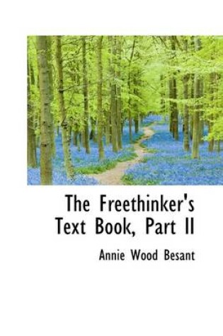 Cover of The Freethinker's Text Book, Part II