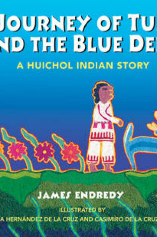 Cover of The Journey of Tunuri and the Blue Dear