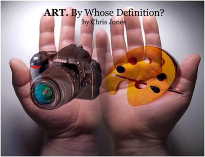 Book cover for Art. By Whose Definition?