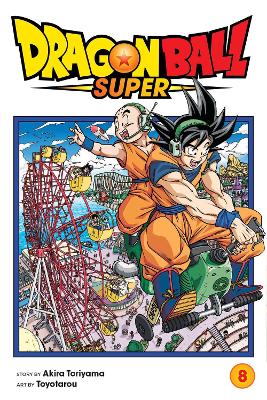 Cover of Dragon Ball Super, Vol. 8