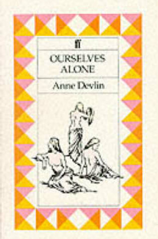 Cover of Ourselves Alone