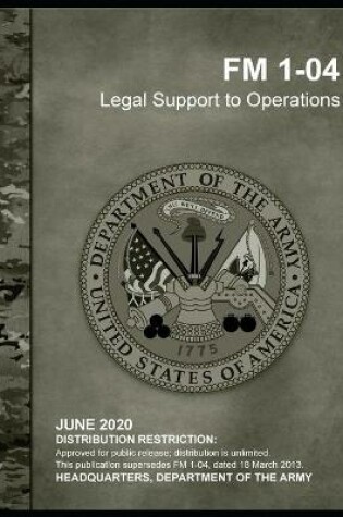 Cover of FM 1-04 Legal Support to Operations