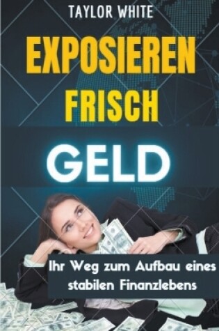 Cover of Exposieren Frisch Geld