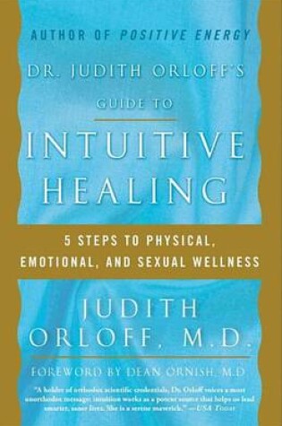 Cover of Dr Judith Orloff's Guide to Intuitive Healing
