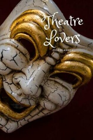 Cover of Theatre Lovers 2020 Planner