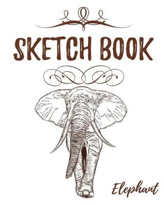 Book cover for Sketch Book Elephant