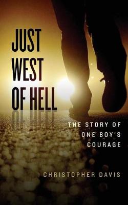 Book cover for Just West of Hell