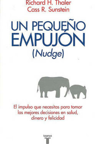 Cover of Un Pequeno Empujon (Nudge)