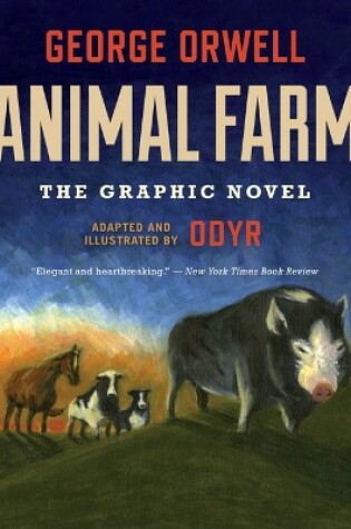 Cover of Animal Farm: The Graphic Novel