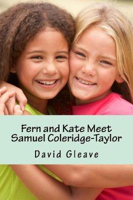 Book cover for Fern and Kate Meet Samuel Coleridge Taylor