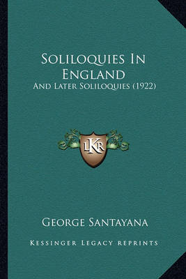 Book cover for Soliloquies in England Soliloquies in England