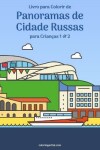Book cover for Livro para Colorir de Panoramas de Cidade Russas para Criancas 1 & 2