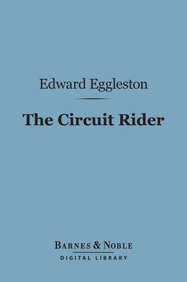 Book cover for The Circuit Rider (Barnes & Noble Digital Library)