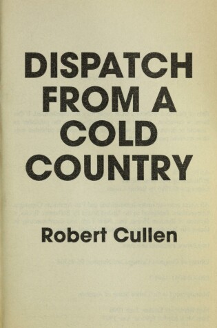 Cover of Dispatch from a Cold Country